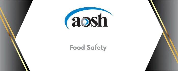 Course Food Safety - AOSH - TCIQ